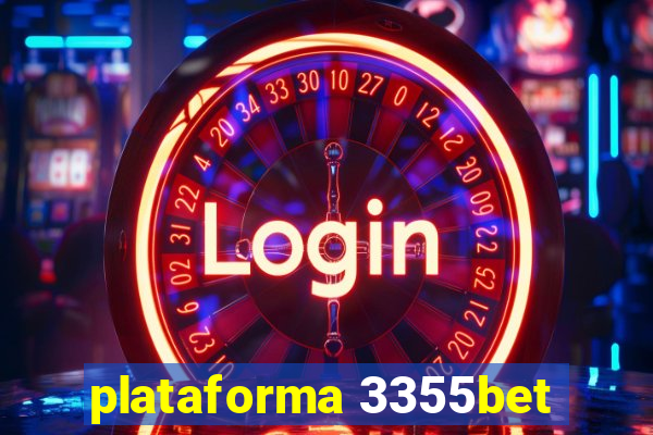 plataforma 3355bet